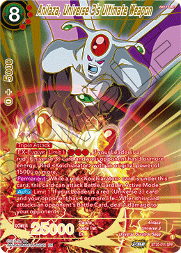 Anilaza, Universe 3's Ultimate Weapon