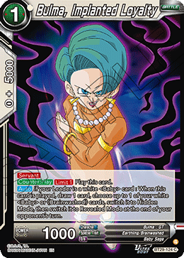 Bulma, Implanted Loyalty