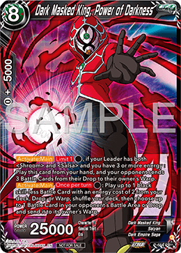 Dark Masked King, Power of Darkness